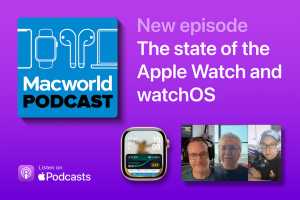 Podcast: The state of the Apple Watch and watchOS 